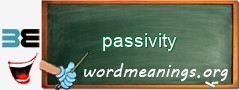 WordMeaning blackboard for passivity